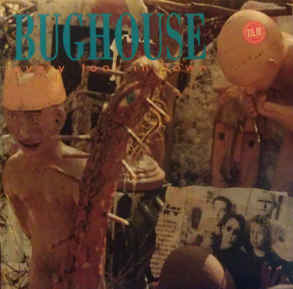 Bughouse : Every Fool In Town (LP + 7")