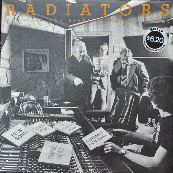 The Radiators (2) : You Have The Right To Remain Silent (12", MiniAlbum)
