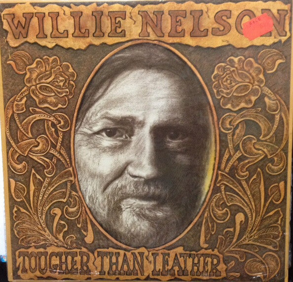 Willie Nelson : Tougher Than Leather (LP, Album)