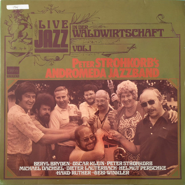 Peter Strohkorb's Andromeda Jazzband : Live Jazz In Der Waldwirtschaft, Vol. 1 (LP, Album)