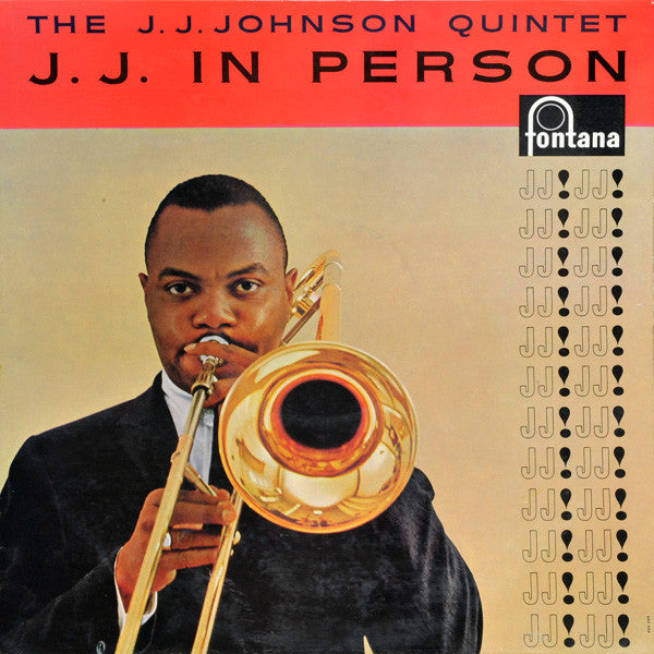 The J.J. Johnson Quintet : J. J. In Person! (LP, Album, Mono)