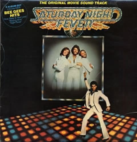 Various : Saturday Night Fever (The Original Movie Sound Track) (2xLP, Album, Comp)