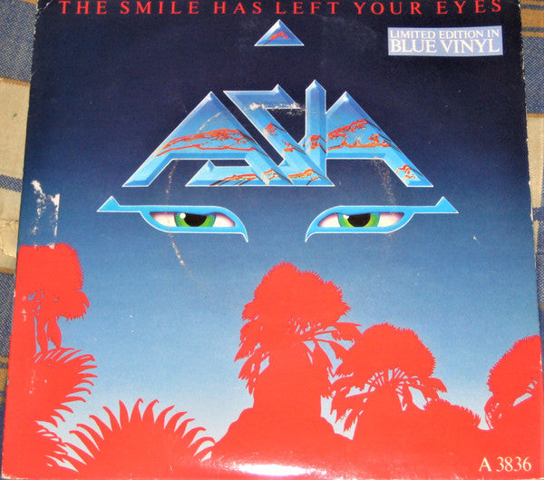 Asia (2) : The Smile Has Left Your Eyes (7", Single, Ltd, Blu)