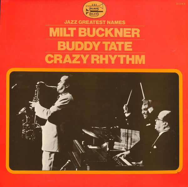 Milt Buckner, Buddy Tate : Crazy Rhythm (LP, Album, Mono)