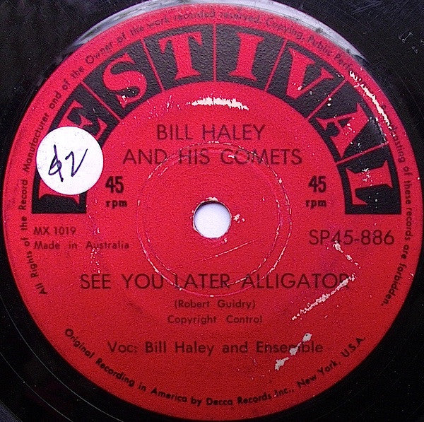Bill Haley And His Comets : See You Later, Alligator / The Paper Boy (On Main Street, U.S.A.) (7", Single)