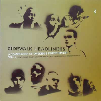 Various : Sidewalk Headliners - A Compilation Of Sweden's Finest Hiphop Vol. 2 (LP, Comp)