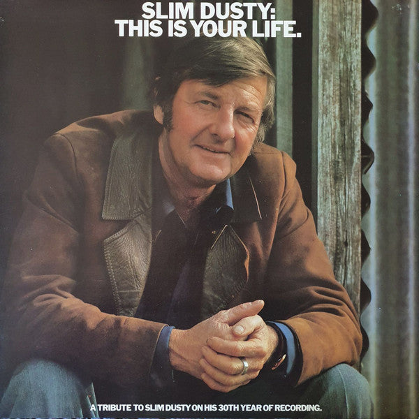 Slim Dusty : This Is Your Life (LP, Album, Gat)