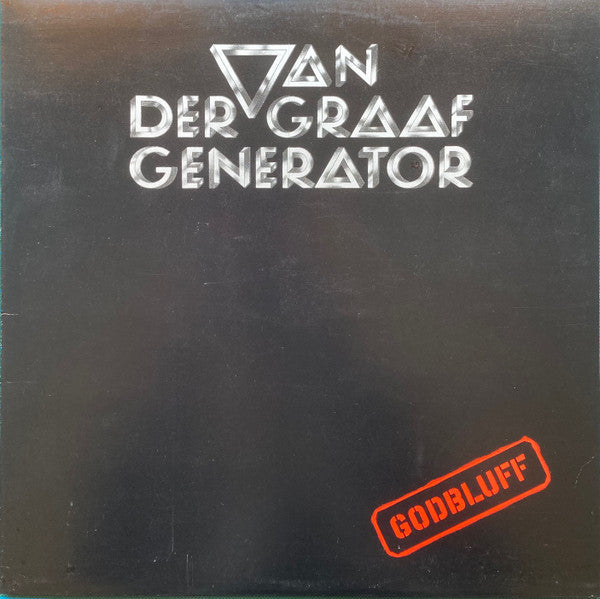 Van Der Graaf Generator : Godbluff (LP, Album, Sid)