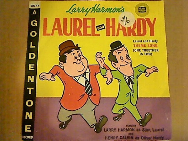 Larry Harmon : Laurel & Hardy : Theme Song (One Together Is Two) (6", Ora)