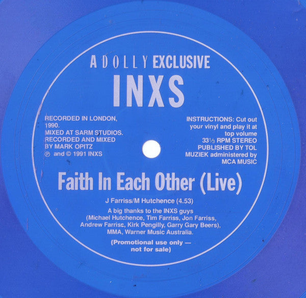 INXS : Faith In Each Other (Live) (Flexi, 7", S/Sided, Promo, Blu)