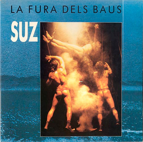 La Fura Dels Baus : Suz (LP)