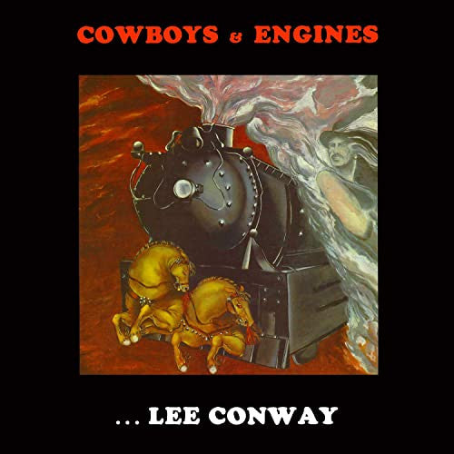 Lee Conway : Cowboys & Engines (LP, Album)