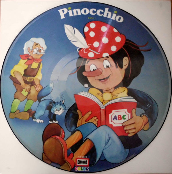 Heikedine Körting : Pinocchios Erste Streiche / Pinocchio Und Die Räuber (LP, Comp, Pic, RP, Yel)