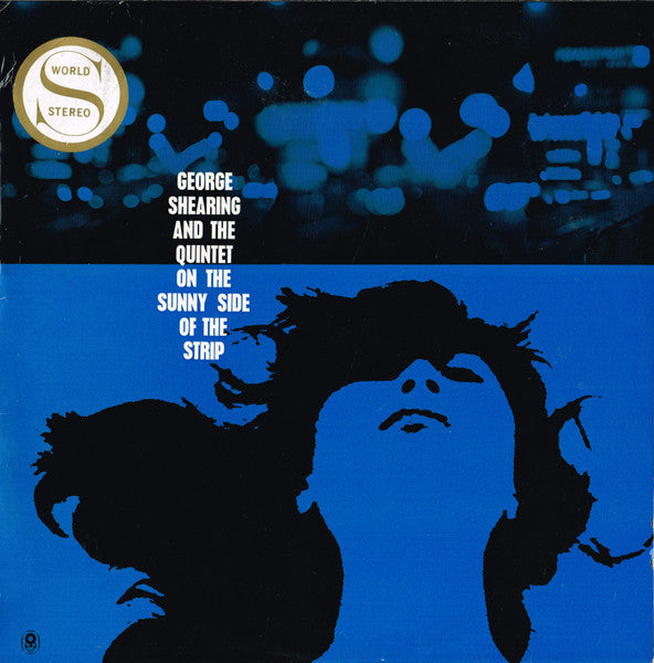 The George Shearing Quintet : On The Sunny Side Of The Strip (LP, Album, Club)