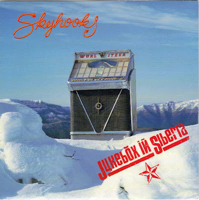 Skyhooks : Jukebox In Siberia (7", Single, Ltd)