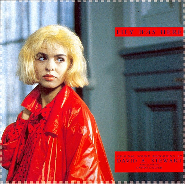 David A. Stewart And Featuring Candy Dulfer : Lily Was Here (LP, Album)
