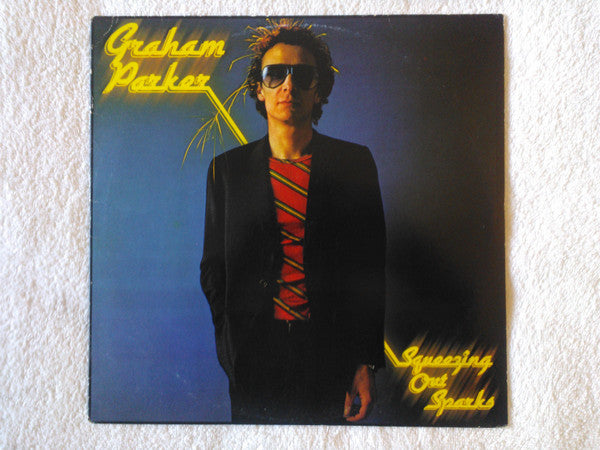 Graham Parker & The Rumour* : Squeezing Out Sparks (LP, Album)