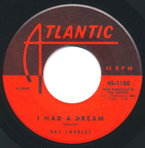 Ray Charles : I Had A Dream / Yes Indeed (7", Single)