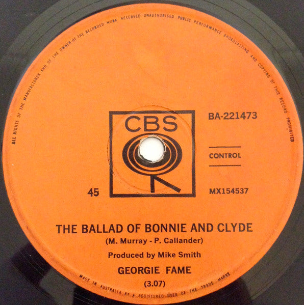Georgie Fame : The Ballad Of Bonnie And Clyde (7", Single)
