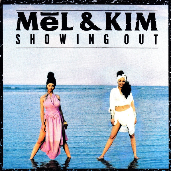 Mel & Kim : Showing Out (7", Single)