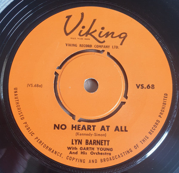 Lyn Barnett With The Garth Young Orchestra : No Heart At All (7")