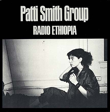 Patti Smith Group : Radio Ethiopia (LP, Album)