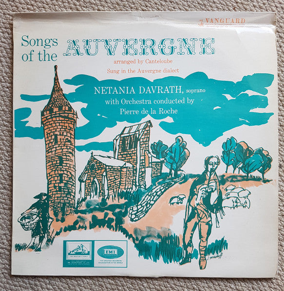 Joseph Canteloube / Netania Davrath / Pierre De La Roche : Songs Of The Auvergne (LP, Album)