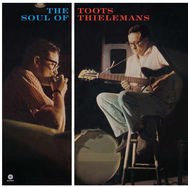 Toots Thielemans : The Soul Of Toots Thielemans (LP, Album, Ltd, RE, RM)