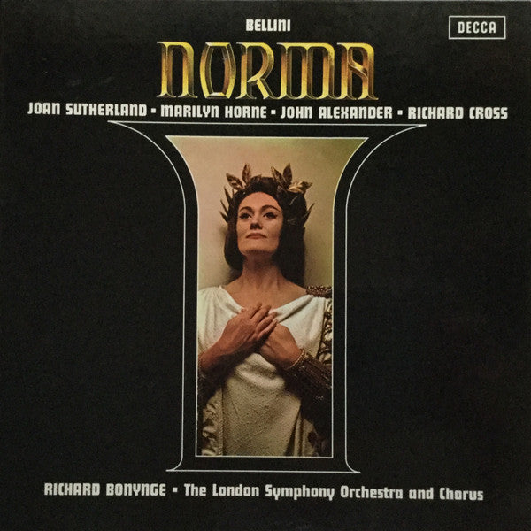 Vincenzo Bellini, Joan Sutherland, Marilyn Horne, John Alexander (7), Richard Cross, Richard Bonynge, London Symphony Orchestra And London Symphony Chorus : Norma (3xLP, Album + Box)