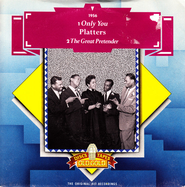 The Platters : Only You / The Great Pretender (7", Single, Mono, RE)