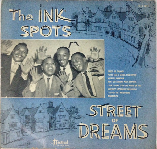 The Ink Spots : Street Of Dreams (10", Comp, Mono)