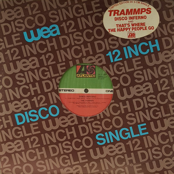 The Trammps : Disco Inferno / That's Where The Happy People Go (12")