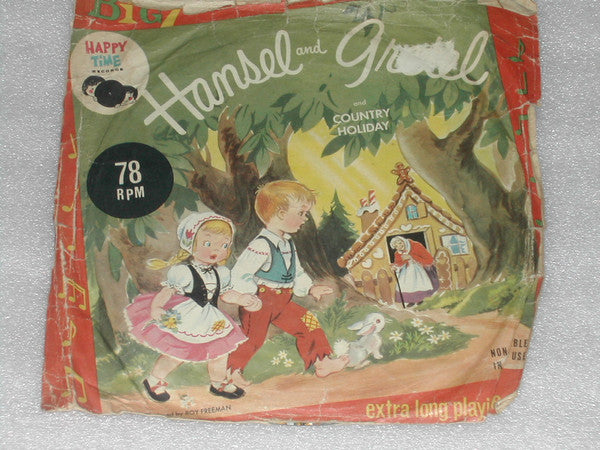 Ralph Lowe, Buddy MacKenzie, Toni Waiman, The Cricketones, Jerry Rood : Hansel And Gretel (7", Mul)