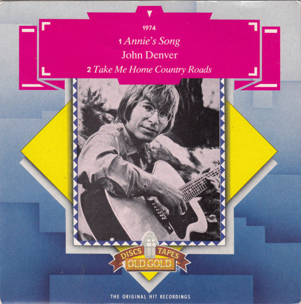 John Denver : Annie's Song / Take Me Home, Country Roads (7", Single)