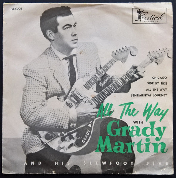 Grady Martin And The Slew Foot Five : All The Way (7", EP)