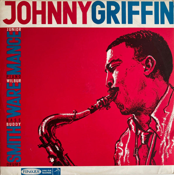 Johnny Griffin : The Johnny Griffin Quartet (LP, Album, Mono)