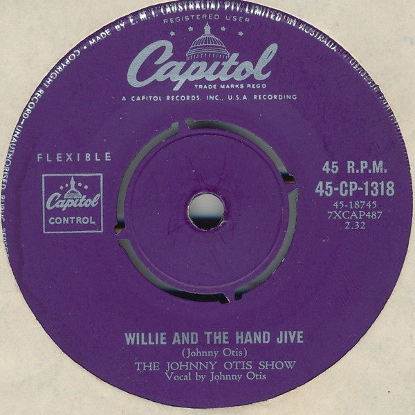 The Johnny Otis Show : Willie And The Hand Jive (7", Single)