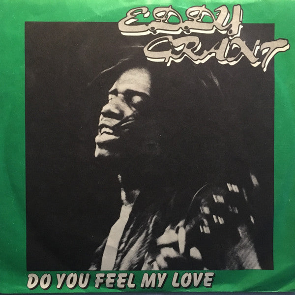 Eddy Grant : Do You Feel My Love (7", Single)