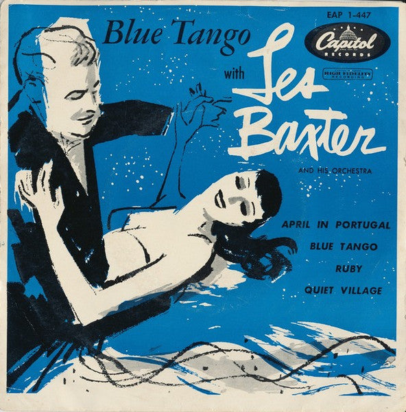 Les Baxter & His Orchestra : Blue Tango (7", EP)