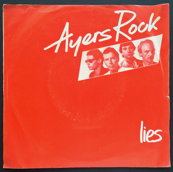 Ayers Rock (2) : Lies (7", Single, Pic)