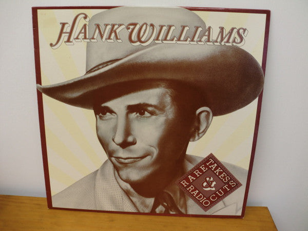 Hank Williams : Rare Takes & Radio Cuts (LP, Comp)
