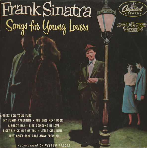 Frank Sinatra : Songs For Young Lovers (10", Album, Mono)