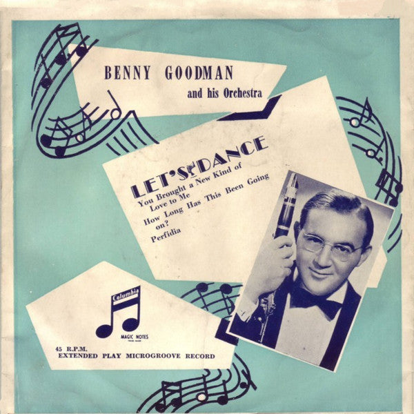 Benny Goodman And His Orchestra : Let's Dance (Theme Song) (7", EP)