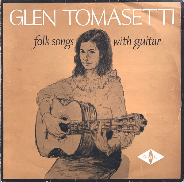 Glen Tomasetti : Folk Songs With Guitar (LP, Album, Mono)