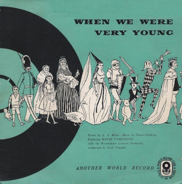 A. A. Milne : When We Were Very Young (7", EP, Mono, Club, RE)