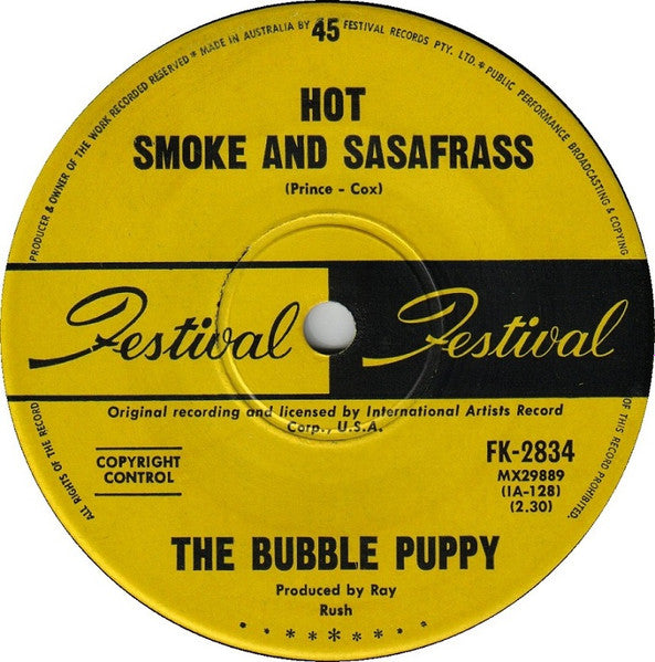 Bubble Puppy : Hot Smoke And Sasafrass (7", Single)