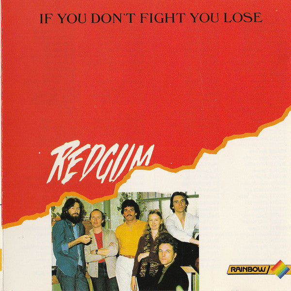 Redgum : If You Don't Fight You Lose (CD, Album, RE)