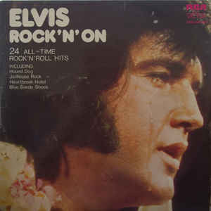 Elvis Presley : Rock 'N' On (2xLP, Comp)