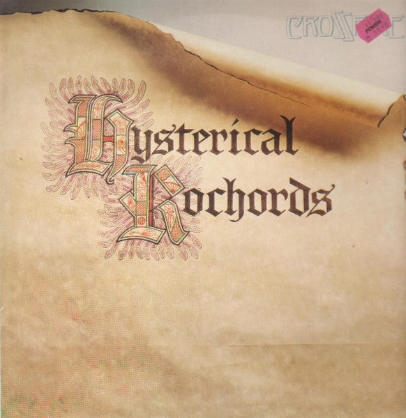 Crossfire (9) : Hysterical Rochords (LP, Album)
