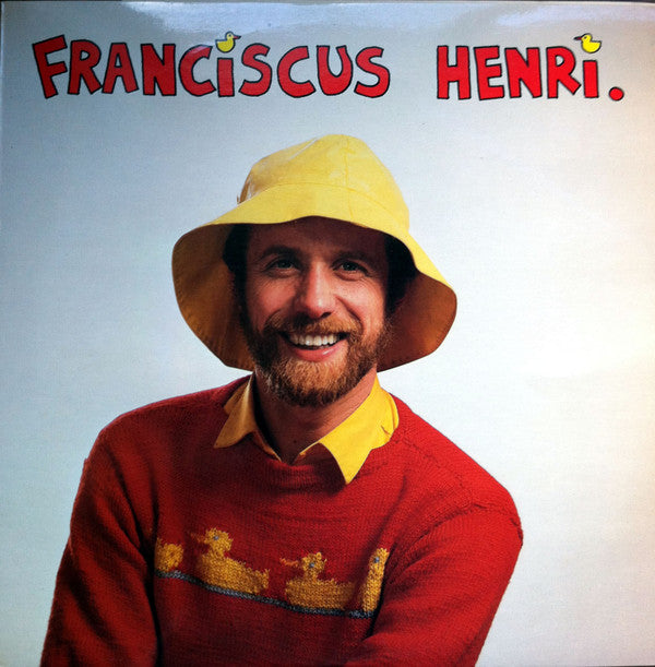Franciscus Henri And The Kinderplayers : Sunshine, Rainbows And Violins (LP)